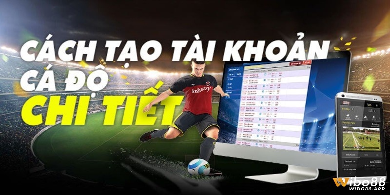 đăng ký tài khoản Wibo88