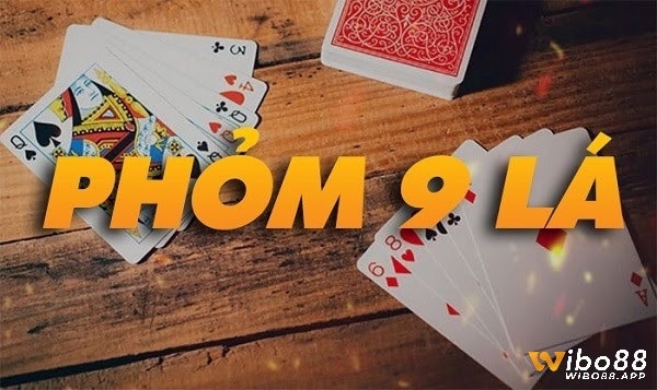 Cùng wibo88 tìm hiểu chi tiết về cách chơi phỏm nhé