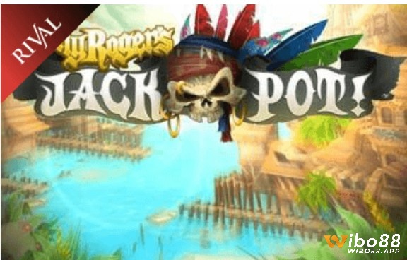 Tìm hiểu thông tin về Jolly Rogers Jackpot Jackpot