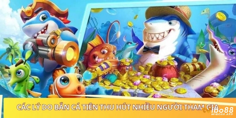 Lợi ích khi anh em tham gia chơi bắn cá Tiên