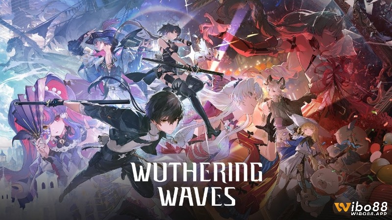 Wuthering Waves thế giới mở rộng lớn và cơ chế chiến đấu hành động mượt mà