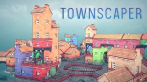 Game Townscaper – Game xây dựng thành phố sáng tạo
