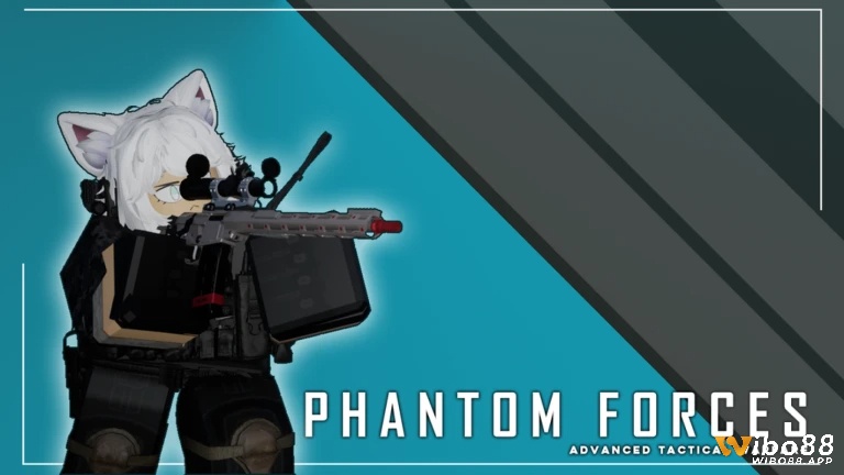 Tùy chỉnh súng, chiến đấu tổ đội, trải nghiệm FPS thực tế kết hợp phát triển nhân vật trong Phantom Forces