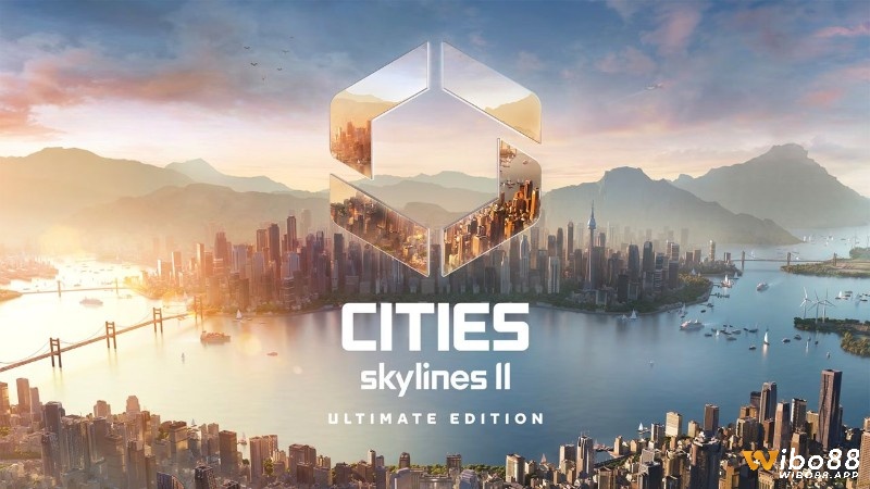 Game pc mô phỏng nông trại và xây dựng thành phố Cities: Skylines II Ultimate Edition nhiều tính năng độc đáo