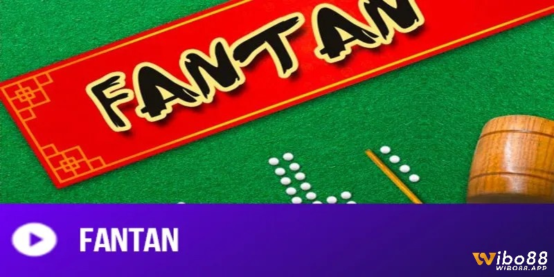 Bàn chơi fantan truyền thống với các thuật ngữ fantan chuyên môn được đánh dấu rõ ràng