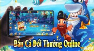 Bắn cá vương quốc là gì? Tìm hiểu thế giới bắn cá đổi thưởng