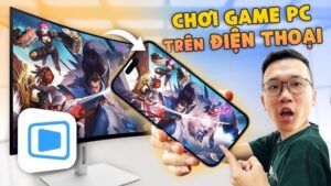 Chơi game PC trên Android – Hướng dẫn giả lập chi tiết