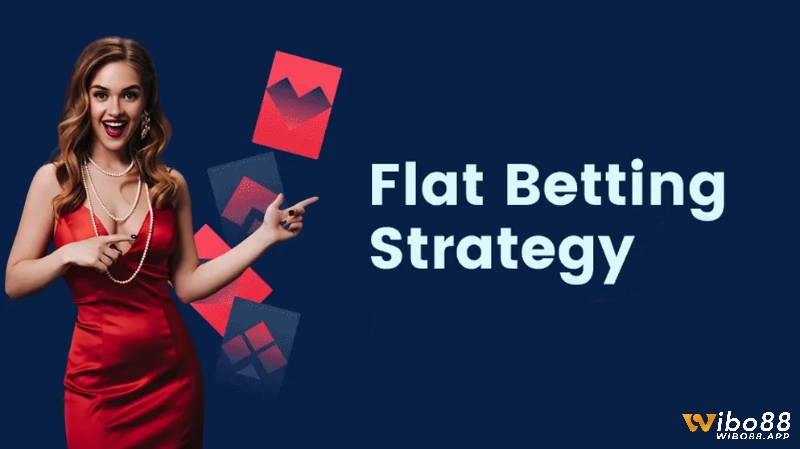 Chiến lược Flat Betting là gì chú trọng an toàn, nên lợi nhuận thường đến chậm và đòi hỏi sự kiên nhẫn.