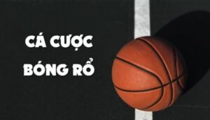 Kèo chấp điểm bóng rổ là gì? Hướng dẫn đọc và đặt cược