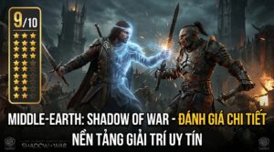 Game Middle-earth: Shadow of War - Đánh giá nền tảng uy tín