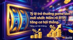 Tỷ lệ trả thưởng game slot: Cách hiểu RTP để chọn slot chuẩn